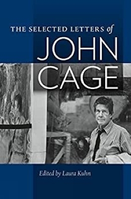 The Selected Letters of John Cage book