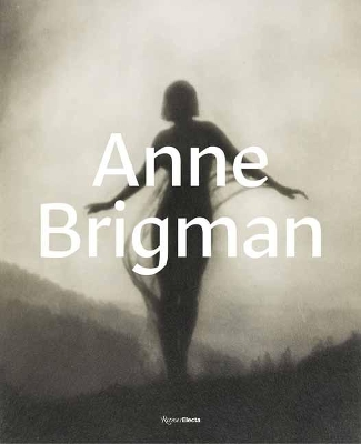 Anne Brigman: A Visionary in Modern Photography book