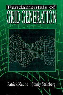 Fundamentals of Grid Generation book