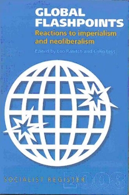 Socialist Register: 2008: Global Flashpoints book