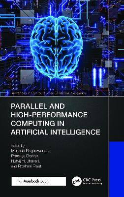 Parallel and High-Performance Computing in Artificial Intelligence book