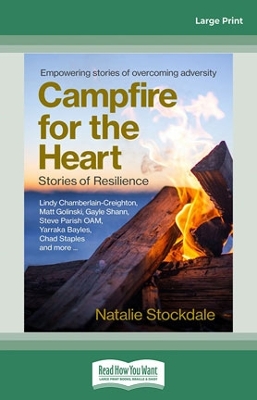 Campfire for the Heart: Stories of Resilience by Natalie Stockdale