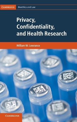 Privacy, Confidentiality, and Health Research book