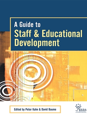 A Guide to Staff & Educational Development by David Baume