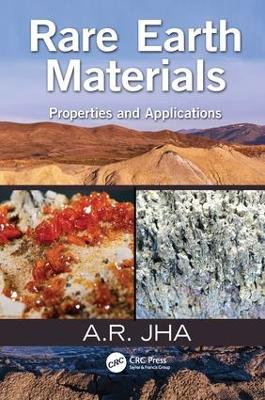 Rare Earth Materials by A.R. Jha