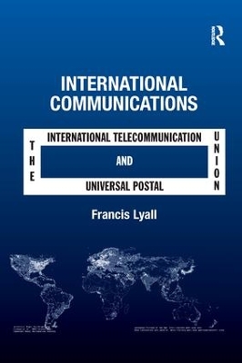 International Communications by Francis Lyall