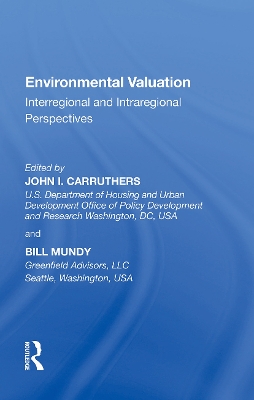 Environmental Valuation: Interregional and Intraregional Perspectives book