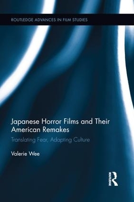 Japanese Horror Films and their American Remakes book