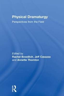 Physical Dramaturgy book