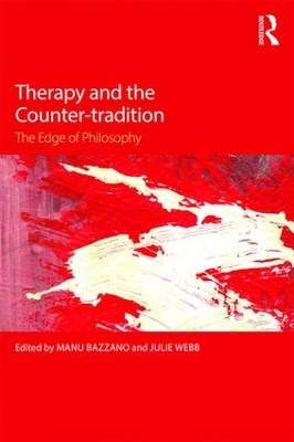 Therapy and the Counter-tradition: The Edge of Philosophy book