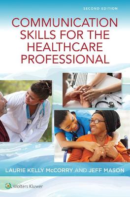 Communication Skills for the Healthcare Professional book