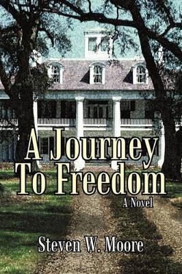 A Journey to Freedom book