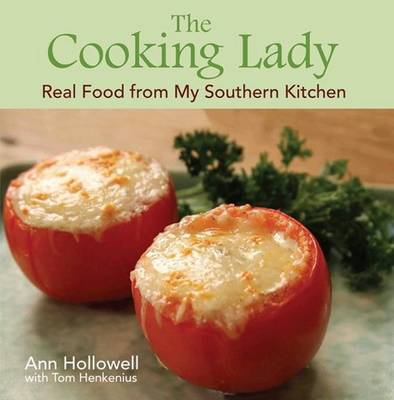 Cooking Lady, The by Ann Hollowell