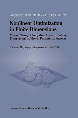 Nonlinear Optimization in Finite Dimensions by Hubertus Th. Jongen