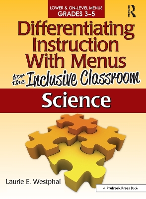 Differentiating Instruction with Menus for the Inclusive Classroom: Science book