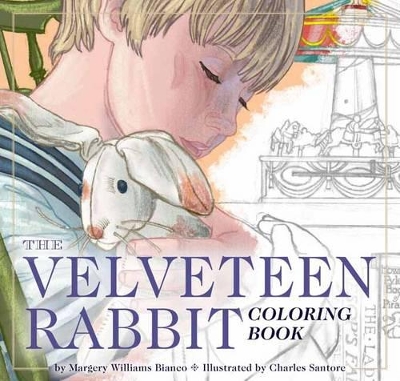 Velveteen Rabbit Coloring Book: A Classic Editions Coloring Book book