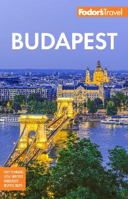 Fodor's Budapest: With the Danube Bend and Other Highlights of Hungary book