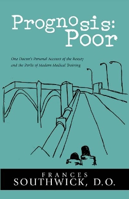 Prognosis: Poor book