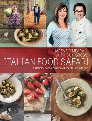 Italian Food Safari by Maeve O'Meara