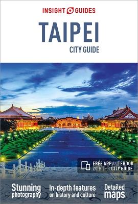 Insight Guides City Guide Taipei (Travel Guide with Free eBook) book