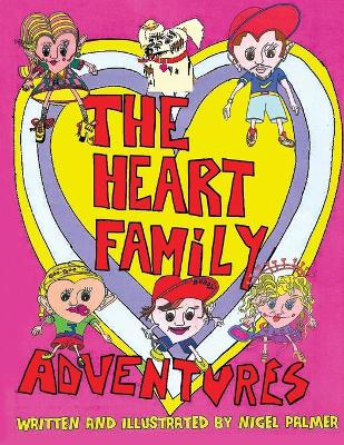 The Heart Family Adventures book