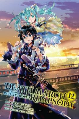 Death March to the Parallel World Rhapsody, Vol. 12 book