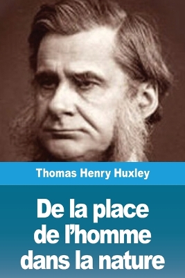 De la place de l'homme dans la nature book