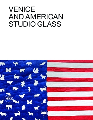 Venice and American Studio Glass book