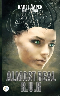 Almost Real - R.U.R book