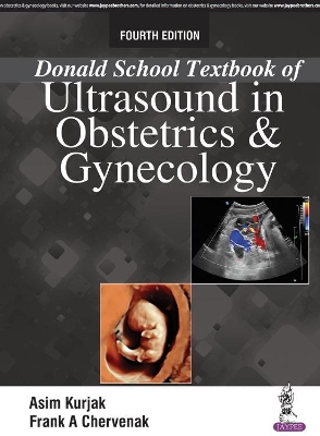 Donald School Textbook of Ultrasound in Obstetrics & Gynaecology book