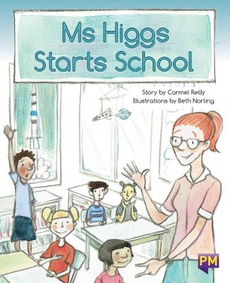 Ms Higgs Starts School book