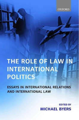 Role of Law in International Politics book