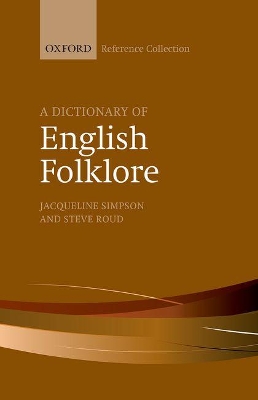 Dictionary of English Folklore book