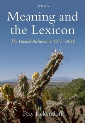 Meaning and the Lexicon by Ray Jackendoff