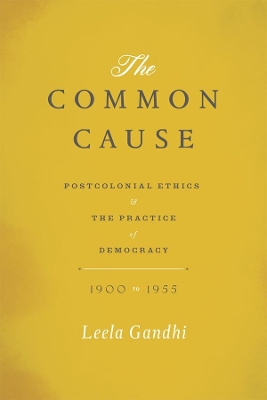 The Common Cause by Leela Gandhi