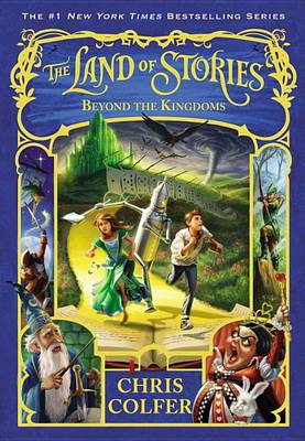 The The Land of Stories: Beyond the Kingdoms by Chris Colfer