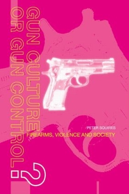 Gun Culture or Gun Control? book