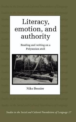 Literacy, Emotion and Authority by Niko Besnier
