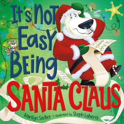It's Not Easy Being Santa Claus book