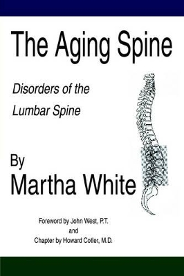 The Aging Spine: Water Exercise & Treatment Principles book