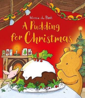 Winnie-the-Pooh A Pudding For Christmas book