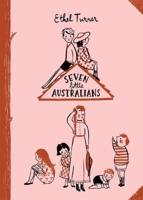 Seven Little Australians: Popular Penguins by Ethel Turner
