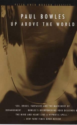 Up Above the World by Paul Bowles