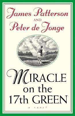 Miracle on the 17th Green book