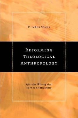 Reforming Theological Anthropology book