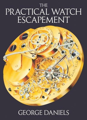 Practical Watch Escapement book