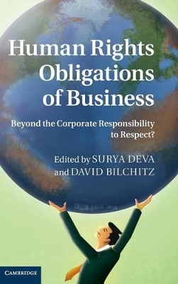 Human Rights Obligations of Business by Surya Deva