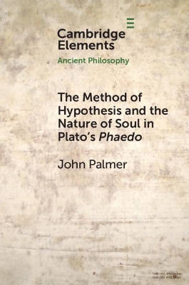 The Method of Hypothesis and the Nature of Soul in Plato's Phaedo book