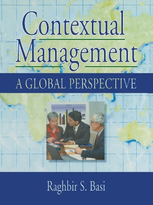 Contextual Management: A Global Perspective by Erdener Kaynak
