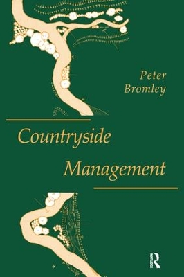 Countryside Management by Peter Bromley